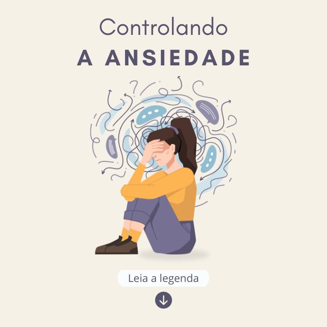 Controlando a ansiedade